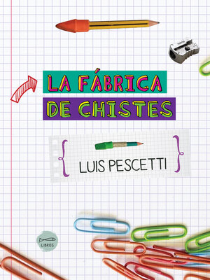 cover image of La fábrica de chistes